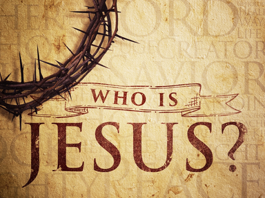 Who Is Jesus Part 7-The Sovereign God