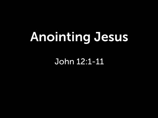 Anointing Jesus