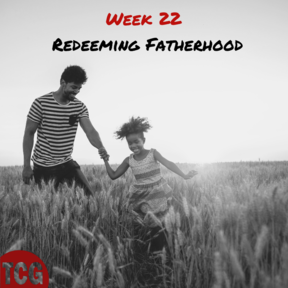 Redeeming Fatherhood