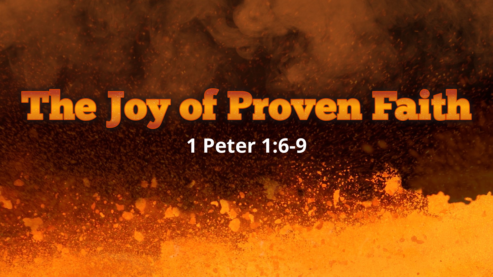 The Joy Of Proven Faith Branson Bible Church