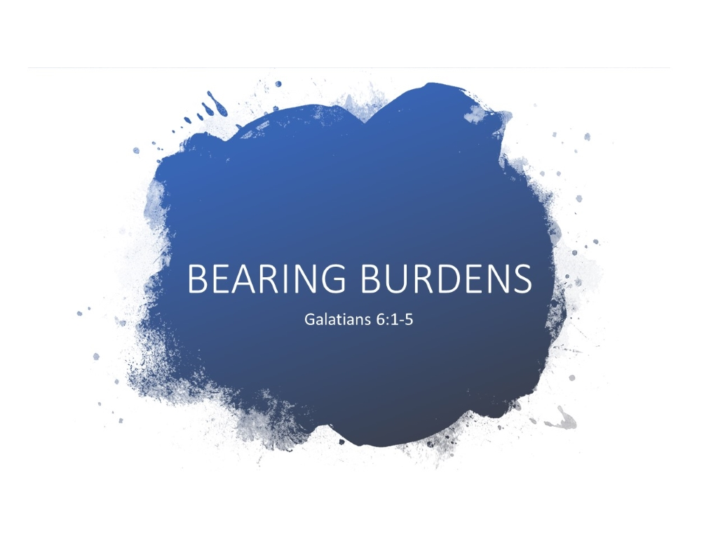 Bearing Burdens - Logos Sermons