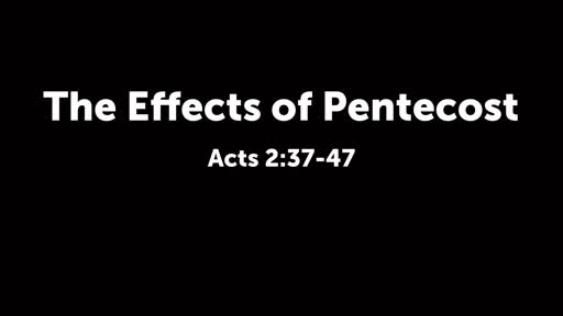 The Effects of Pentecost