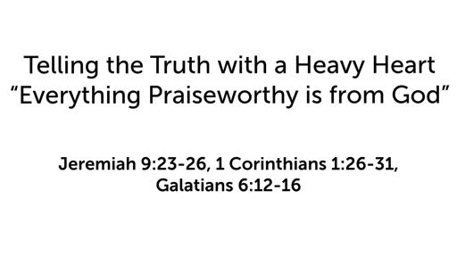 Everything Praiseworthy is from God