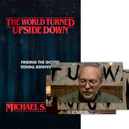 The World Turned Upside Down Book & Course Bundle Lexham Press