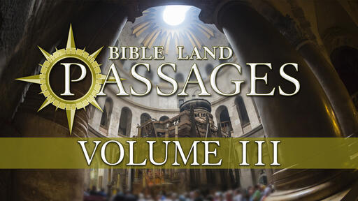 Bible Land Passages - Volume 3