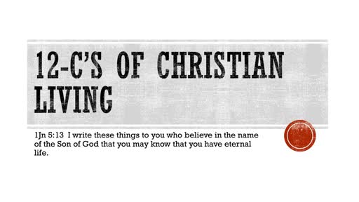 12-C's of Christan Living