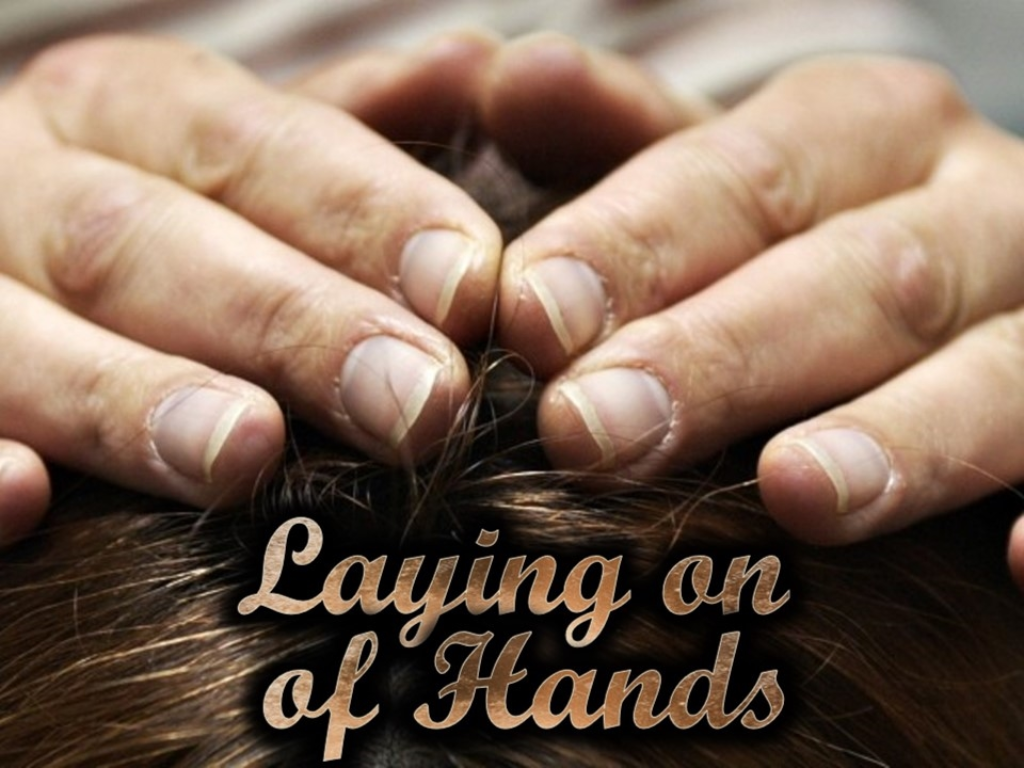 Laying On Of Hands Faithlife Sermons Laying On Of Hands Faithlife Sermons