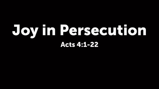 Joy in Persecution
