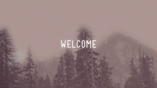 Snowy Mountains - Welcome