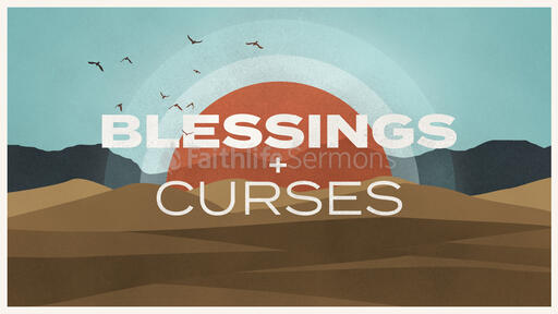 Blessings and Curses Sun