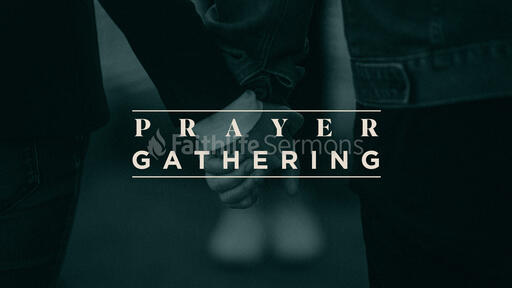 Prayer Gathering Blue