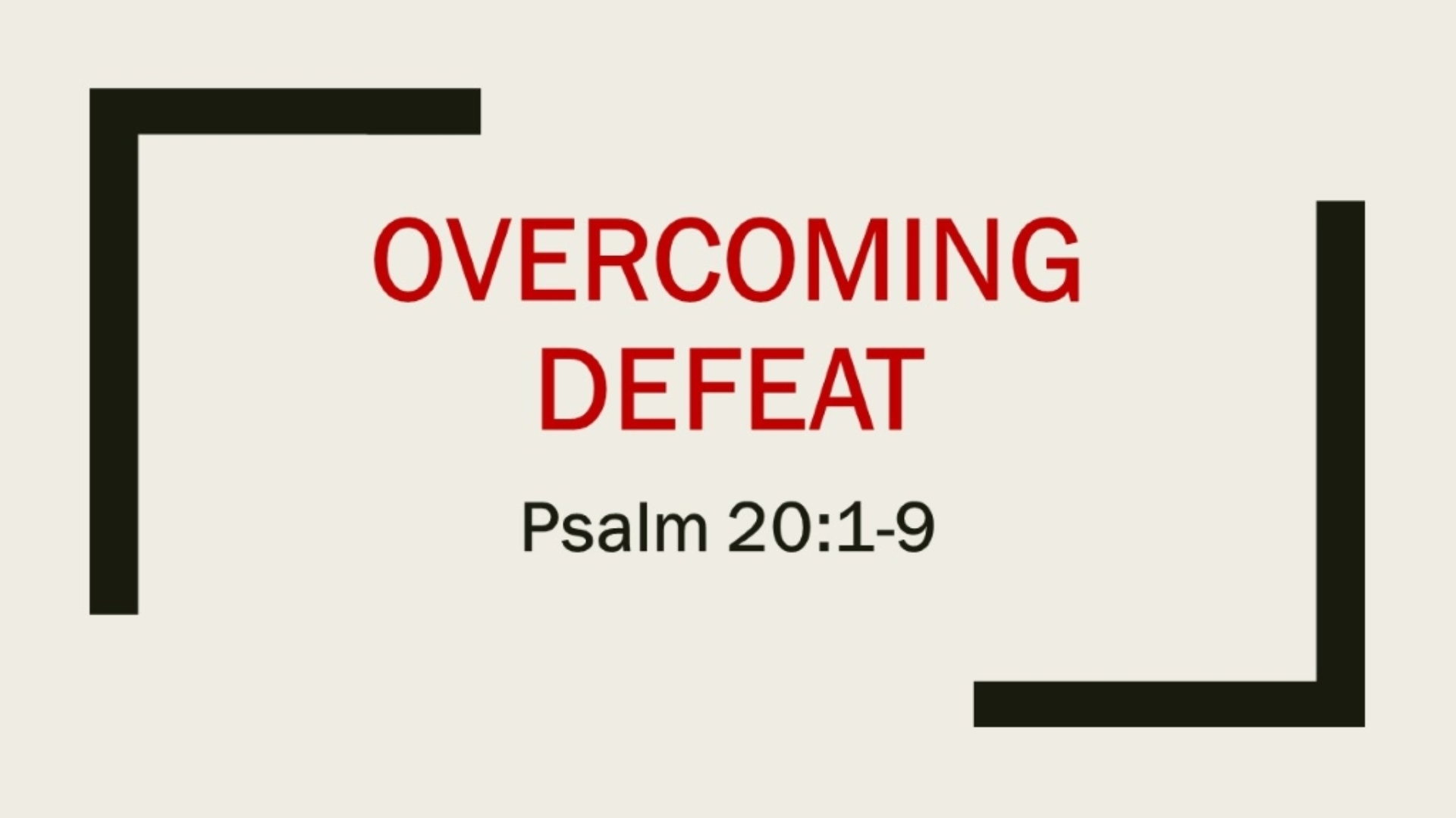 Overcoming Defeat Faithlife Sermons