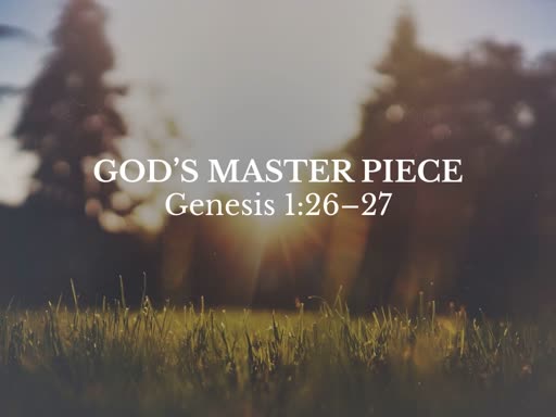 God's Master Piece