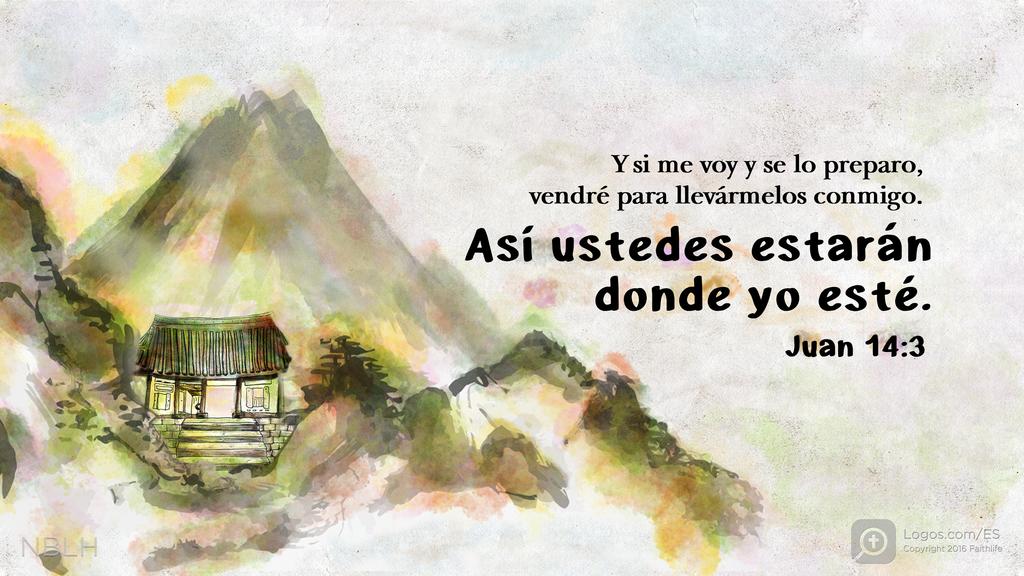 Juan 14:3: Y si me voy y se lo preparo, vendré para llevármelos conmigo. Así ustedes estarán donde yo esté.