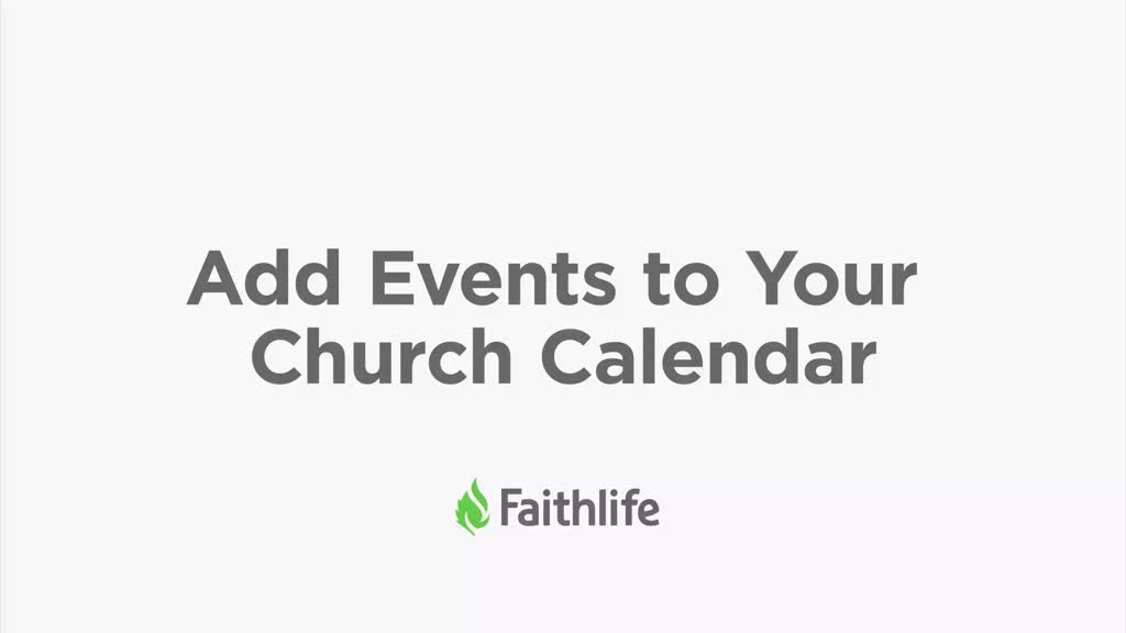 Add Events To Your Church Calendar Faithlife TV