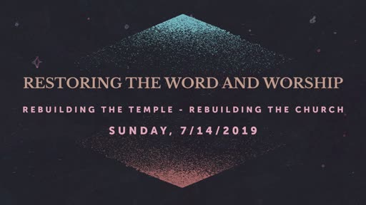 7/14/2019 Restoring the Word and Worship