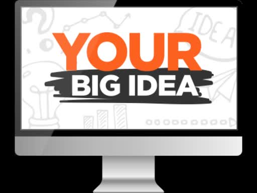 Your Big Idea, Part 4: I'm All In