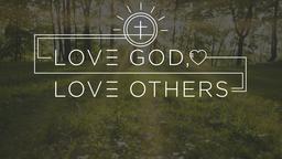 Love God, Love Others  PowerPoint Photoshop image 15