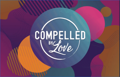 Compelled By Love Compelled By Love