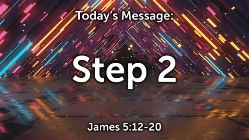 James 10: Step 2