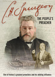 C.H. Spurgeon: People's Preacher