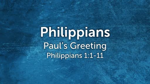 Paul's Introduction Chapter 1:1-11