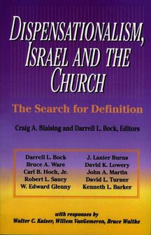 Dispensationalism, Israel, and the Church