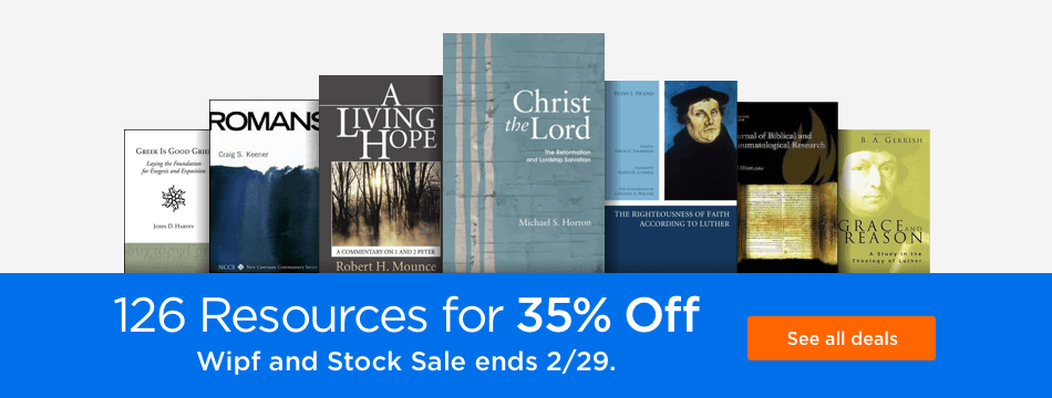 126 Wipf and Stock titles at 35% off regular price.