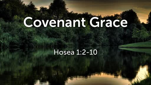 Convenant Grace