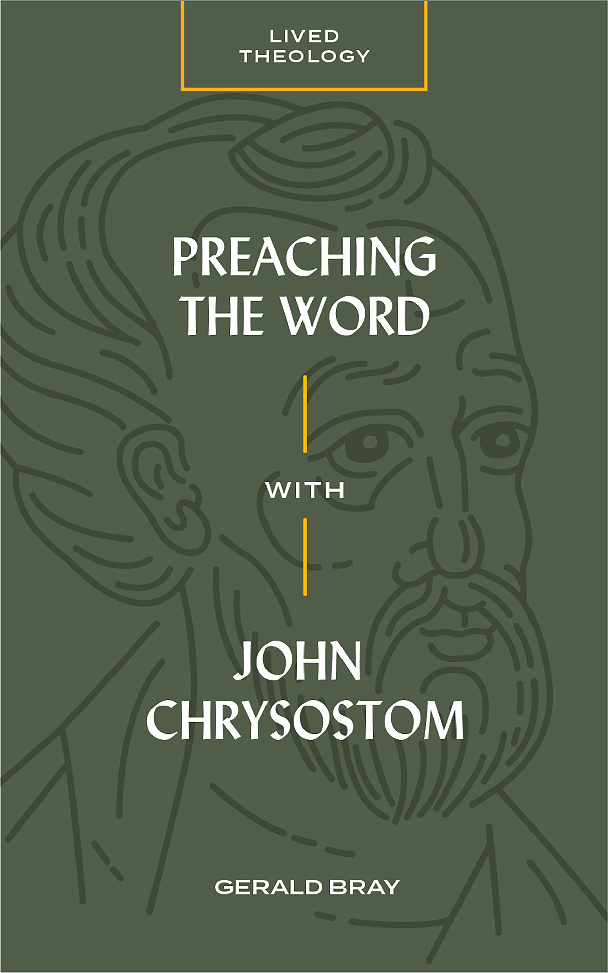 Preaching the Word with John Chrysostom