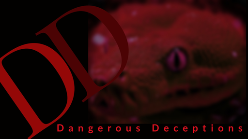 Dangerous Deceptions 8/4/19 (Science > Faith)