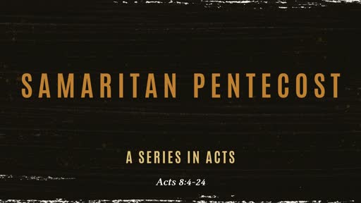 Samaritan Pentecost