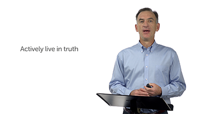 Living in the Truth