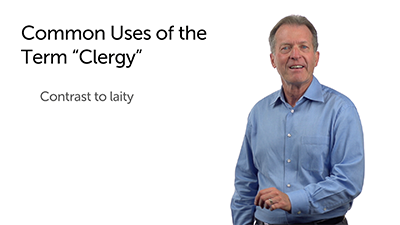 Corruption of the Term “Clergy”