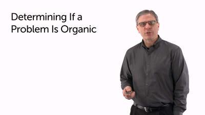 Indicators of Underlying Organic Issues: Part 2