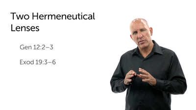 Two Hermeneutical Lenses