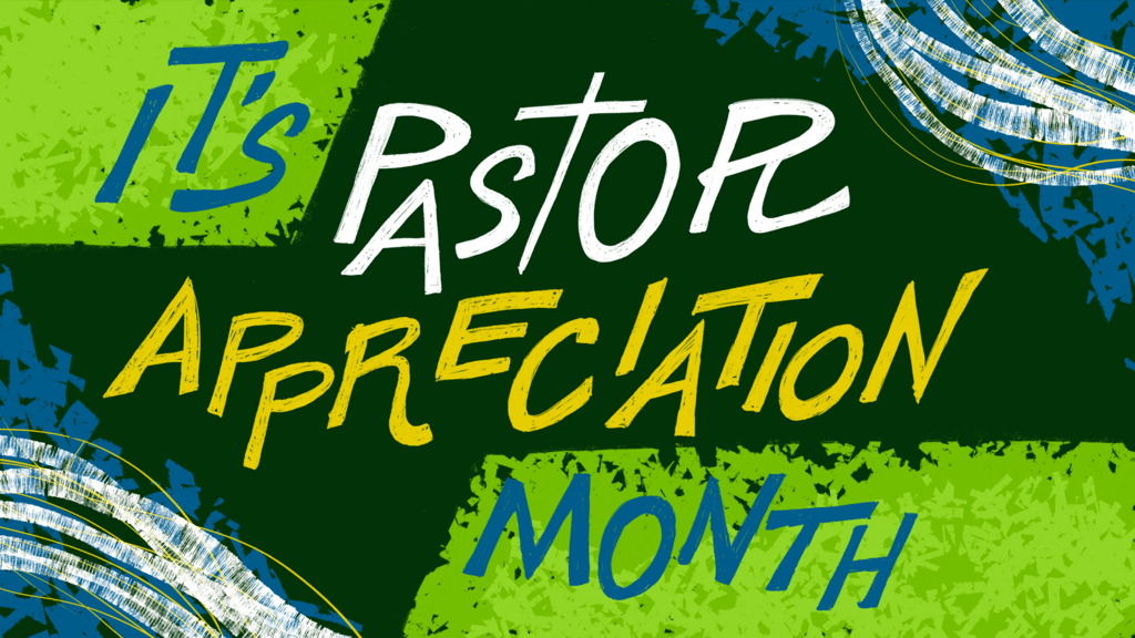 It's Pastor Appreciation Month Graphics for the Church Logos Sermons