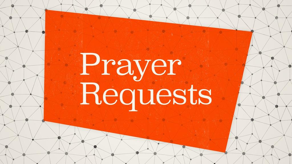 Prayer Requests - Graphics for the Church - Logos Sermons