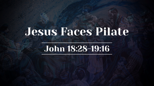 Jesus Faces Pilate