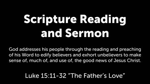 Luke 15:11-32: The Father's Love