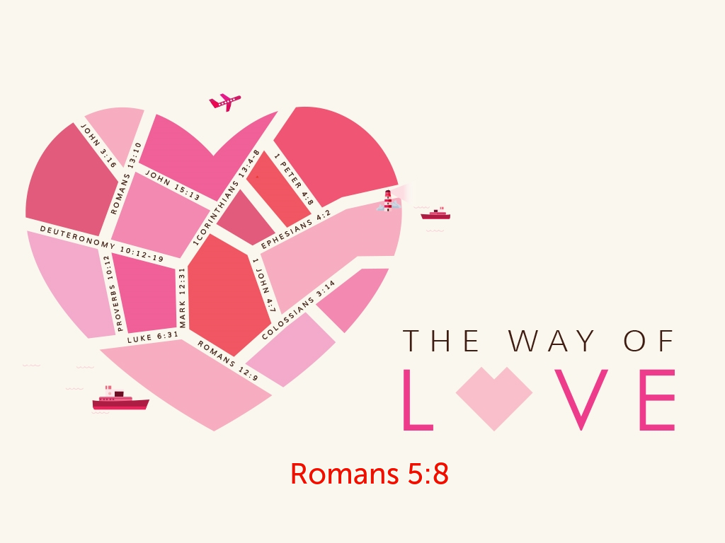 The Way Of Love - Logos Sermons