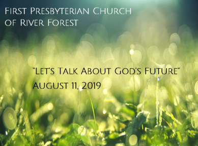 Let's Talk About God's Future