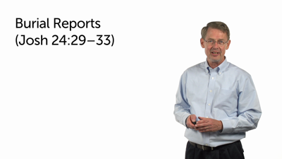Burial Reports (Josh 24:29–33)