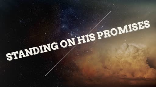 Standing On His Promises