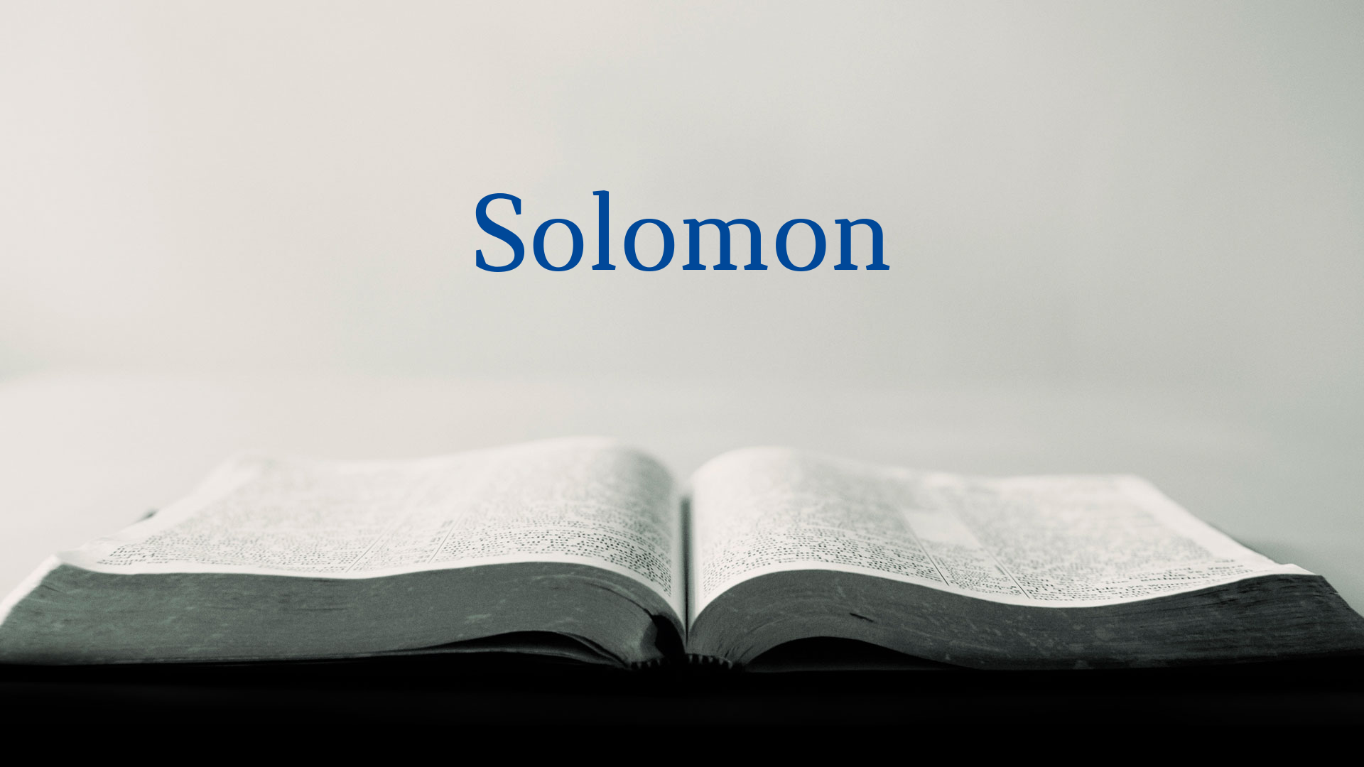 Solomon - Logos Sermons