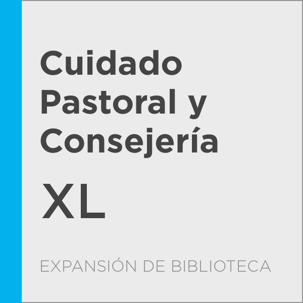 Expansión de Biblioteca: Cuidado Pastoral y Consejería XL