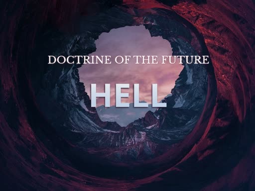 Doctorine of the Future - HELL