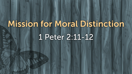 Mission for Moral Distinction