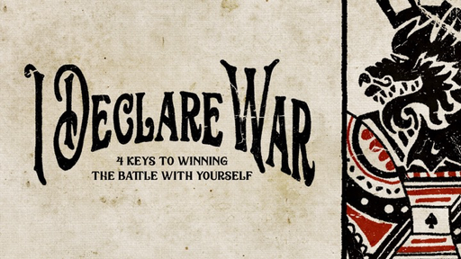 I Declare War | Week 3: Act