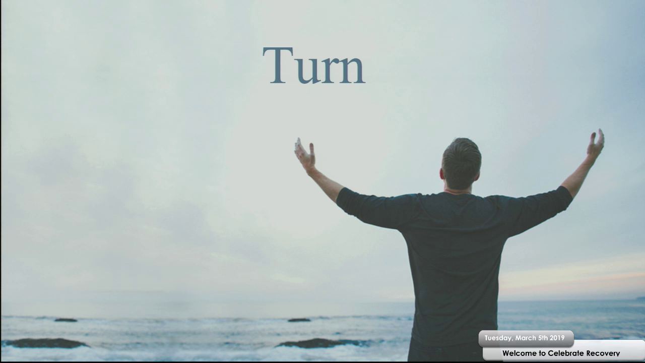 Celebrate Recovery Lesson 5 Turn - Logos Sermons